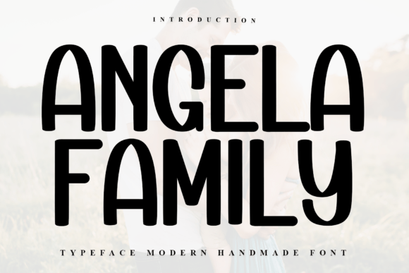 Angela Family: A Handwritten Font That Feels Like Home