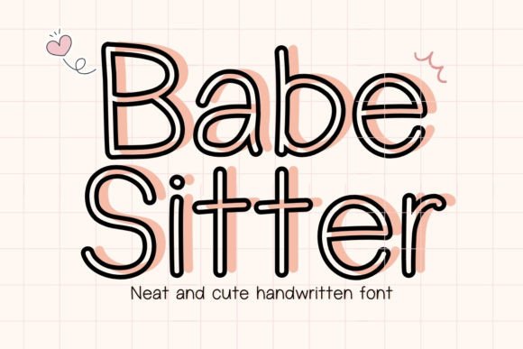Babesitter Font: A Handwritten Touch That Feels Genuinely Adorable