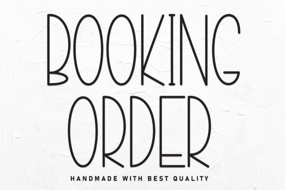 Booking Order: A Font That Elevates Your Brand