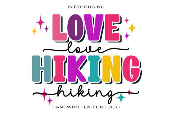 Love Hiking Duo: A Thoughtful Script & Sans Serif Font Pair