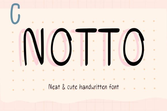 Notto Font: Neat Handwriting That Cuts Through the Feed
